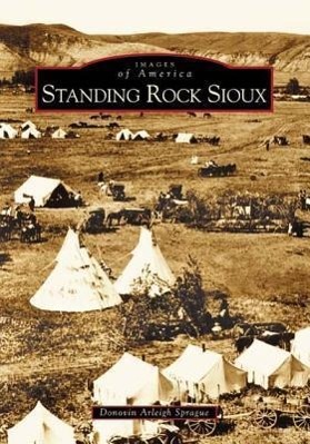 Bild des Verkufers fr Standing Rock Sioux zum Verkauf von moluna