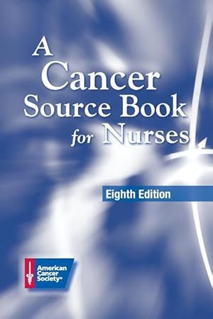 Seller image for American Cancer Society: A Cancer Source Book for Nurses for sale by moluna