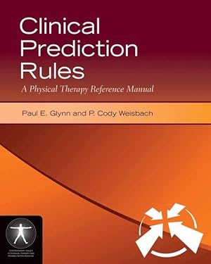 Bild des Verkufers fr Clinical Prediction Rules: A Physical Therapy Reference Manu zum Verkauf von moluna