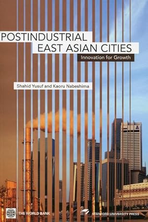 Bild des Verkufers fr Post-Industrial East Asian Cities: Innovation for Growth zum Verkauf von moluna