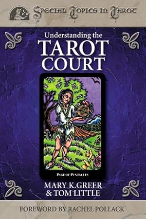 Imagen del vendedor de Understanding the Tarot Court a la venta por moluna