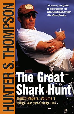 Bild des Verkufers fr The Great Shark Hunt: Strange Tales from a Strange Time zum Verkauf von moluna