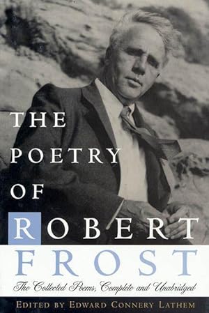 Bild des Verkufers fr The Poetry of Robert Frost: The Collected Poems, Complete and Unabridged zum Verkauf von moluna