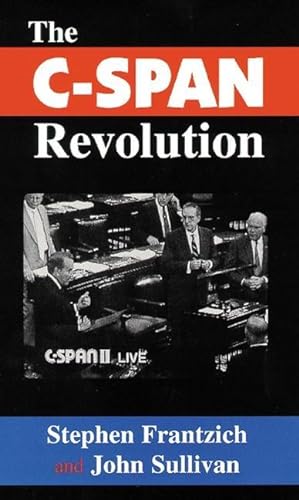 Seller image for The C-SPAN Revolution for sale by moluna
