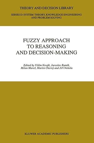 Immagine del venditore per Fuzzy Approach to Reasoning and Decision-Making venduto da moluna