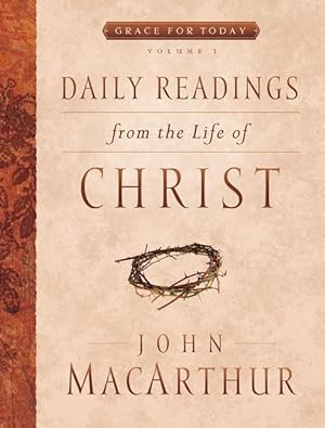 Bild des Verkufers fr Daily Readings from the Life of Christ, Volume 1: Volume 1 zum Verkauf von moluna
