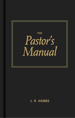 Bild des Verkufers fr The Pastor\ s Manual zum Verkauf von moluna