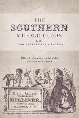 Immagine del venditore per The Southern Middle Class in the Long Nineteenth Century venduto da moluna