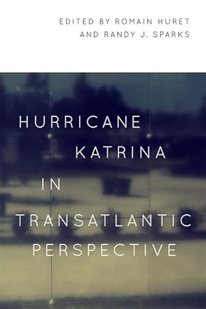 Bild des Verkufers fr Hurricane Katrina in Transatlantic Perspective zum Verkauf von moluna