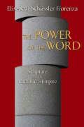 Bild des Verkufers fr The Power of the Word: Scripture and the Rhetoric of Empire zum Verkauf von moluna