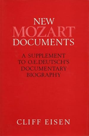 Immagine del venditore per New Mozart Documents: A Supplement to O. E. Deutsch\ s Documentary Biography venduto da moluna