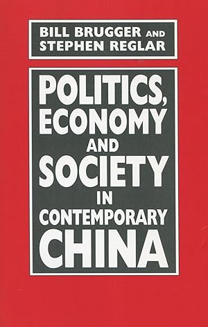 Immagine del venditore per Politics, Economy, and Society in Contemporary China venduto da moluna