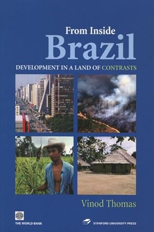 Bild des Verkufers fr From Inside Brazil: Development in a Land of Contrasts zum Verkauf von moluna