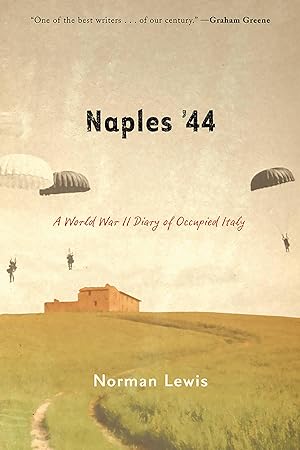 Seller image for Naples \ 44: A World War II Diary of Occupied Italy for sale by moluna