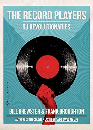 Bild des Verkufers fr The Record Players: DJ Revolutionaries zum Verkauf von moluna