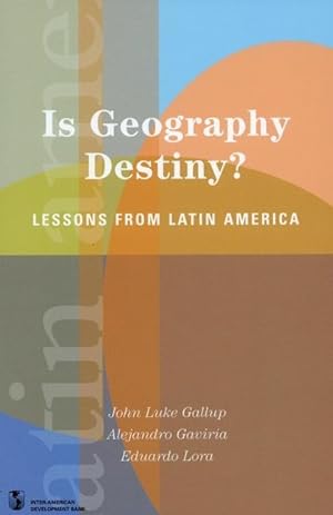 Bild des Verkufers fr Is Geography Destiny?: Lessons from Latin America zum Verkauf von moluna
