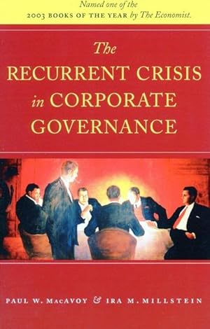 Imagen del vendedor de The Recurrent Crisis in Corporate Governance a la venta por moluna