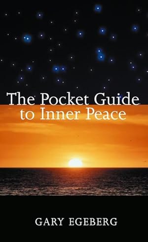 Bild des Verkufers fr The Pocket Guide to Inner Peace zum Verkauf von moluna