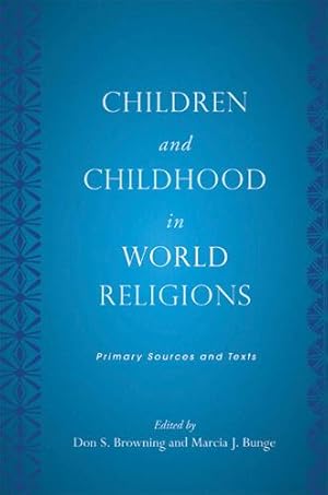 Immagine del venditore per Children and Childhood in World Religions venduto da moluna