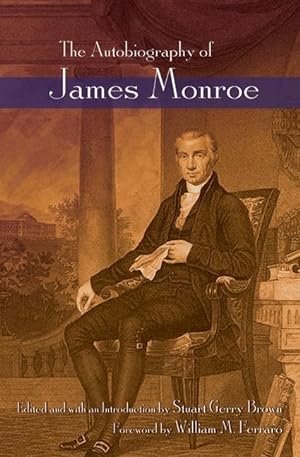 Seller image for The Autobiography of James Monroe for sale by moluna