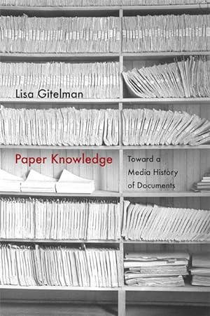 Bild des Verkufers fr Paper Knowledge: Toward a Media History of Documents zum Verkauf von moluna
