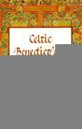 Image du vendeur pour Celtic Benediction: Morning and Night Prayer mis en vente par moluna