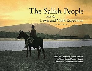 Image du vendeur pour The Salish People and the Lewis and Clark Expedition, Revised Edition mis en vente par moluna