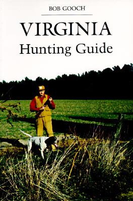 Bild des Verkufers fr Virginia\ s Hunting Guide zum Verkauf von moluna