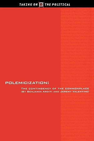 Seller image for Polemicization: The Practice of Afoundationalism for sale by moluna