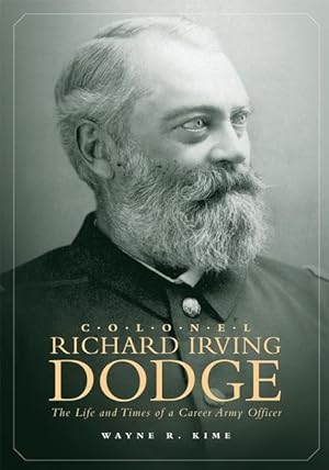 Image du vendeur pour Colonel Richard Irving Dodge mis en vente par moluna