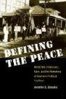 Seller image for Defining the Peace: World War II Veterans, Race, and the Remaking of Southern Political Tradition for sale by moluna