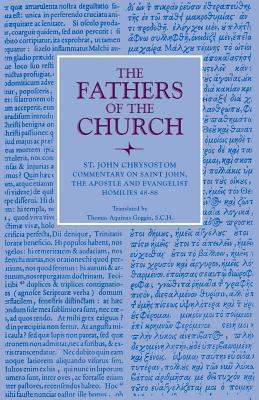 Bild des Verkufers fr Commentary on Saint John the Apostle and Evangelist: Homilies 48-88 zum Verkauf von moluna