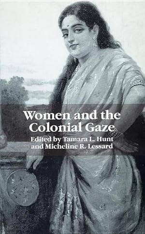 Imagen del vendedor de WOMEN & THE COLONIAL GAZE a la venta por moluna