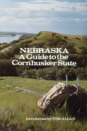 Bild des Verkufers fr Nebraska: A Guide to the Cornhusker State zum Verkauf von moluna