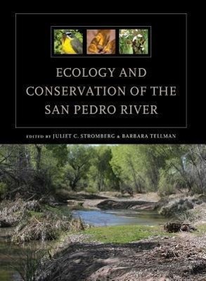 Image du vendeur pour Ecology and Conservation of the San Pedro River mis en vente par moluna