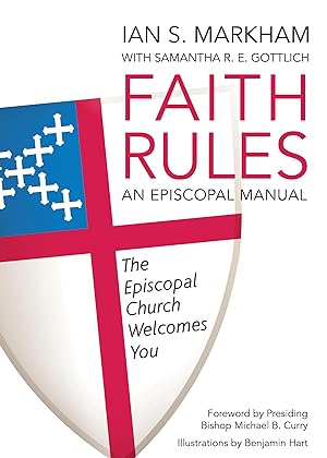 Bild des Verkufers fr Faith Rules: An Episcopal Manual zum Verkauf von moluna