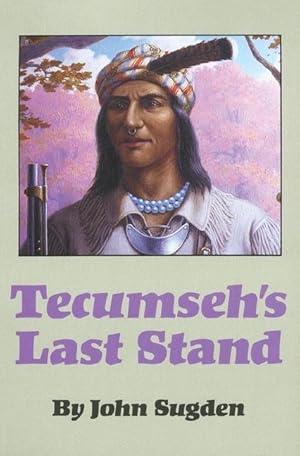 Bild des Verkufers fr Tecumseh\ s Last Stand zum Verkauf von moluna