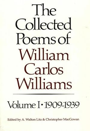 Bild des Verkufers fr The Collected Poems of William Carlos Williams: 1909-1939 zum Verkauf von moluna