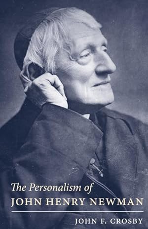 Bild des Verkufers fr Personalism of John Henry Newman zum Verkauf von moluna