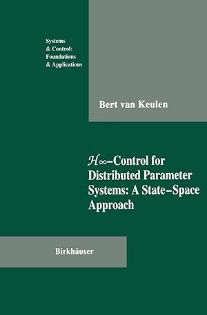 Seller image for H-Infinity-Control for Distributed Parameter Systems: A State-Space Approach for sale by moluna
