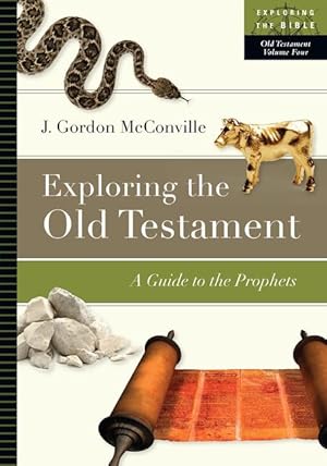 Bild des Verkufers fr Exploring the Old Testament: A Guide to the Prophets zum Verkauf von moluna