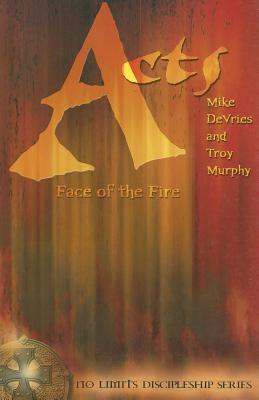 Seller image for Acts: Face of the Fire for sale by moluna