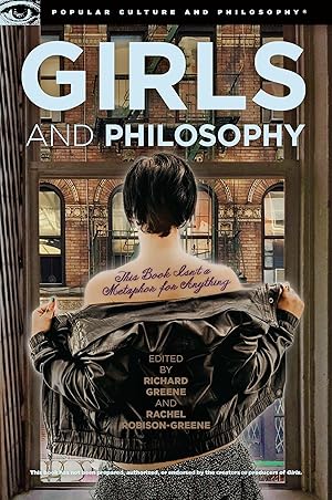 Bild des Verkufers fr Girls and Philosophy zum Verkauf von moluna