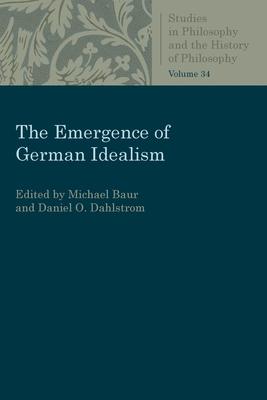 Seller image for The Emergence of German Idealism for sale by moluna
