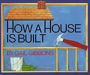 Bild des Verkufers fr How a House Is Built (New & Updated) zum Verkauf von moluna