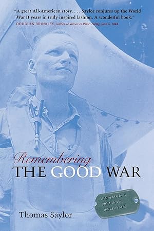 Seller image for Remembering the Good War: Minnesota\ s Greatest Generation for sale by moluna