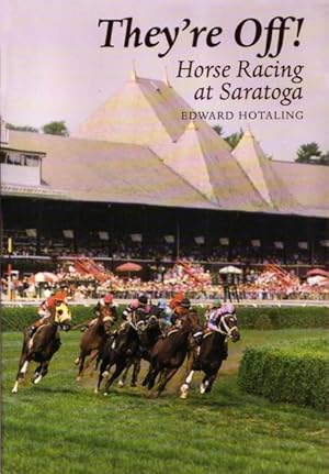 Bild des Verkufers fr They\ re Off!: Horse Racing at Saratoga zum Verkauf von moluna