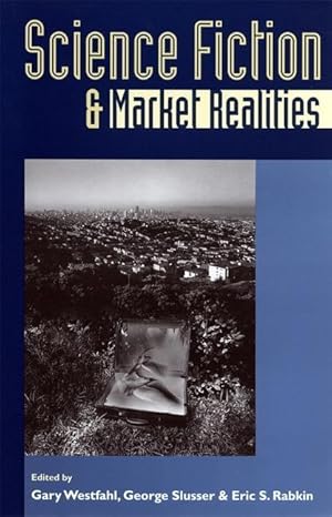 Seller image for Science Fiction and Market Realities for sale by moluna