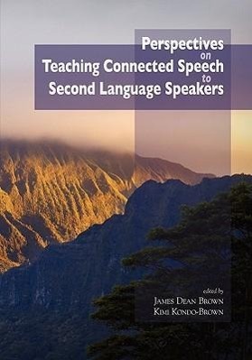 Bild des Verkufers fr Perspectives on Teaching Connected Speech to Second Language Speakers zum Verkauf von moluna