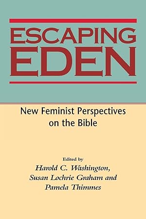 Imagen del vendedor de Escaping Eden: New Feminist Perspectives on the Bible a la venta por moluna